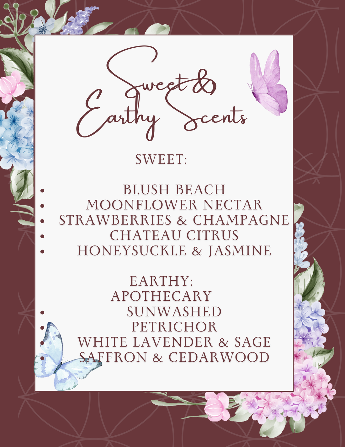 Sweet & Earthy Scents List